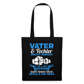 Vater & Tochter - nicht immer einer meinung - Stoffbeutel - Schwarz - Vorne