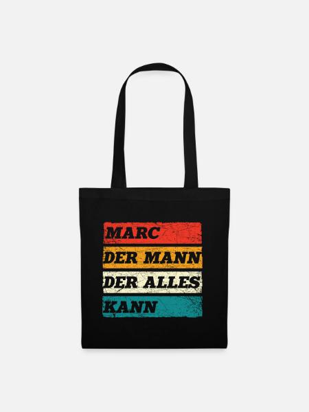 Marc Der Mann Der Alles Kann Vorname Marc - Stoffbeutel - Schwarz
