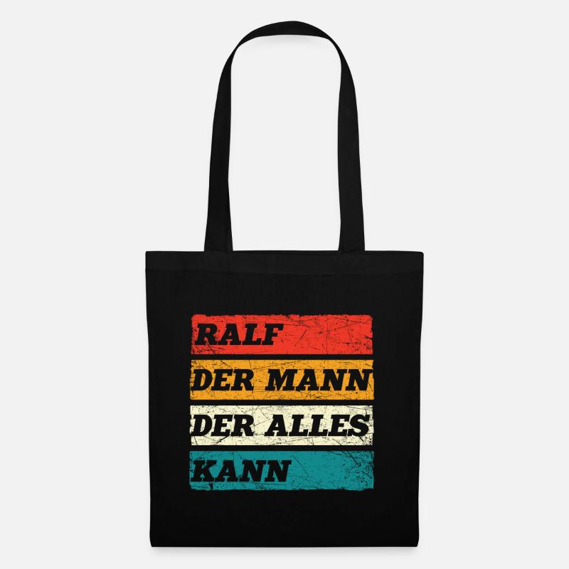 Ralf Der Mann Der Alles Kann Vorname Ralf - Stoffbeutel - Schwarz