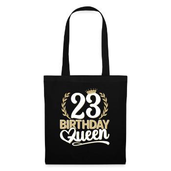 23. Geburtstag Frau 23 Jahre alt 23ter 23er Queen - Stoffbeutel - Schwarz - Vorne