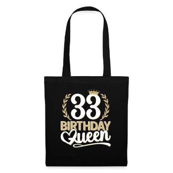 33rd birthday woman 33 years old 33rd 33er Queen - Tote Bag - black - Front