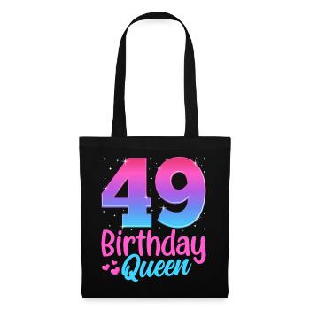 Birthday Queen 49 Geburtstag - Tote Bag - black - Front
