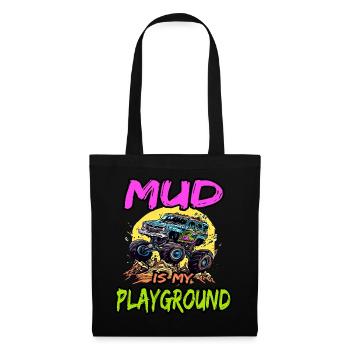 Mud Is My Playground für Offroad Fans - Stoffbeutel - Schwarz - Vorne