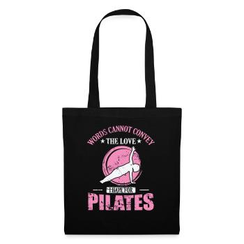 Les mots ne peuvent pas transmettre l’amour que j’ai pour le Pilates - Sac en tissu - noir - Devant