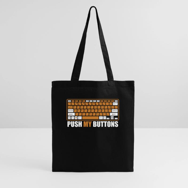 Push My Buttons Admin IT Operations Computer Scientist Tote Bag