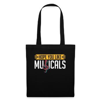 Le théâtre musical espère que vous aimez les comédies musicales aime le drame - Sac en tissu - noir - Devant