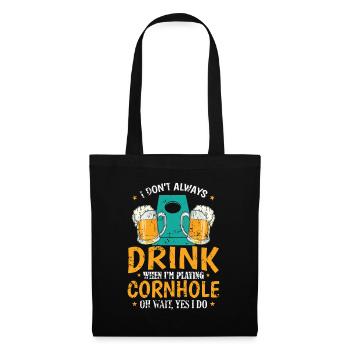 Je ne bois pas toujours quand je joue à Cornhole - Sac en tissu - noir - Devant