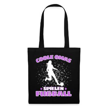 COOLE OMAS SPIELEN FUßBALL! Oma Fussball Spruch - Stoffbeutel - Schwarz - Vorne