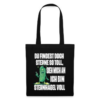 Sieh mich an, ich bin Sternhagel voll! Lustiges - Stoffbeutel - Schwarz - Vorne