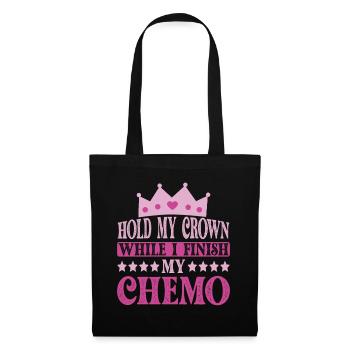 Tenez ma couronne pendant que je termine ma chimio 57 - Sac en tissu - noir - Devant