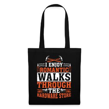 Enjoy Romantic Walks Through The Hardware Store 38 - Tote Bag - black - Front