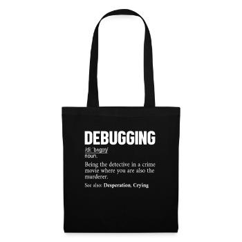 Debugging Definition Developer Coder Programmierer - Stoffbeutel - Schwarz - Vorne