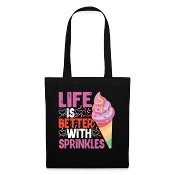 Life Is Better With Sprinkles 17 - Stoffbeutel - Schwarz - Vorne