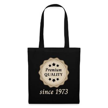 Premium Quality since 1973 - Stoffbeutel - Schwarz - Vorne
