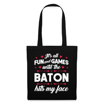 C’est amusant et des jeux jusqu’à ce que le bâton frappe mon visage - Sac en tissu - noir - Devant