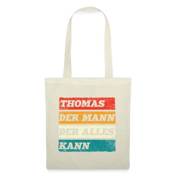Thomas Der Mann Der Alles Kann Vorname Thomas - Stoffbeutel - Natur - Vorne