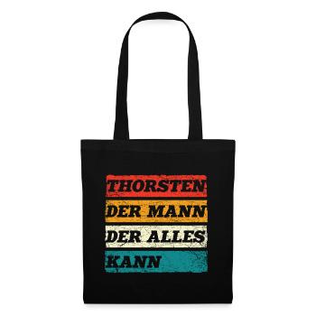 Thorsten Der Mann Der Alles Kann Vorname Thorsten - Stoffbeutel - Schwarz - Vorne