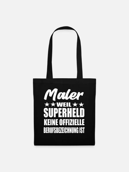 Maler Superheld Spruch - Stoffbeutel - Schwarz