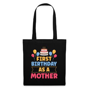 Mon premier anniversaire en tant que mère Humour Enceinte - Sac en tissu - noir - Devant