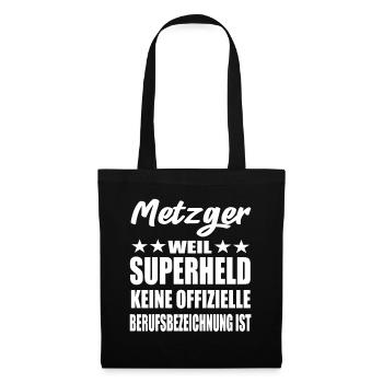 Metzger Superheld Spruch - Stoffbeutel - Schwarz - Vorne