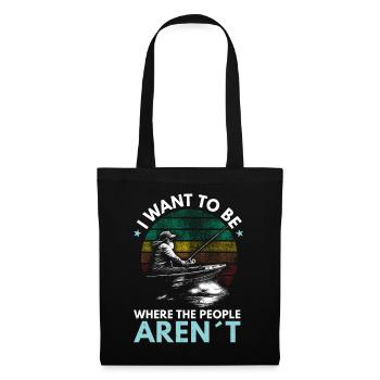 Soyez là où les gens ne sont pas - Pêche - Sac en tissu - noir - Devant