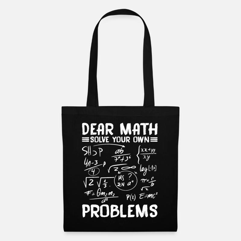 Chère Math, résolvez vos propres problèmes - Sac en tissu - noir