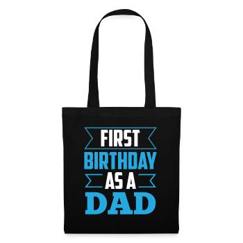 Premier anniversaire en tant que papa fête papa papa - Sac en tissu - noir - Devant
