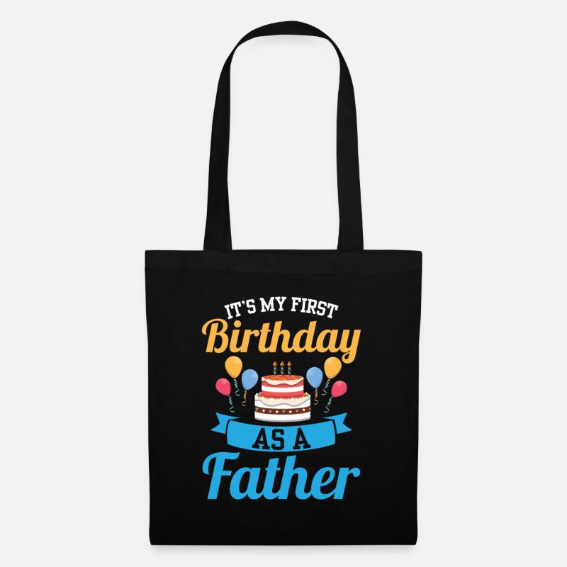 Es Ist Mein Erster Geburtstag Als Vater Papa Papi - Stoffbeutel - Schwarz