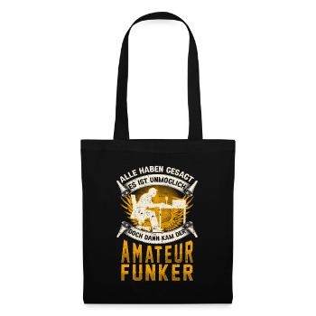 Amateurfunker unmöglich Hobbyfunker - Stoffbeutel - Schwarz - Vorne