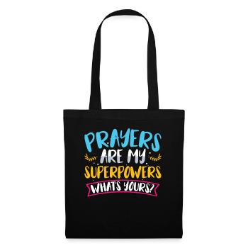 Les prières sont mes superpouvoirs La foi chrétienne - Sac en tissu - noir - Devant