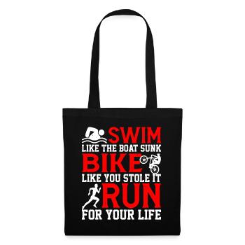 Swim Like The Boat Sunk, Bike Like You Stole It 2 - Tote Bag - black - Front