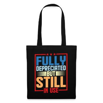 Fully Depreciated But Still In Use 6 - Tote Bag - black - Front