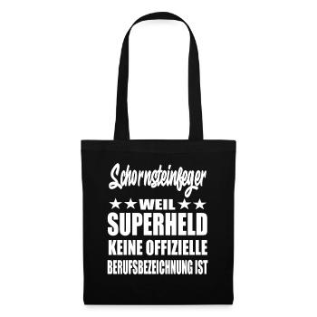 Schornsteinfeger Superheld Spruch - Stoffbeutel - Schwarz - Vorne