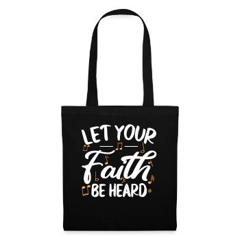 Let Your Faith Be Heard Music Christian - Tote Bag - black - Front