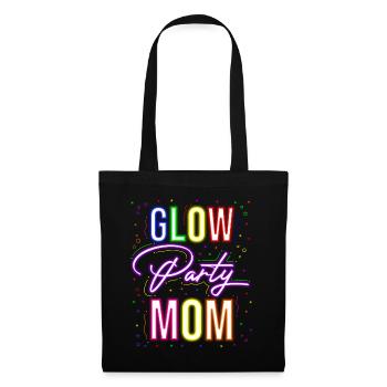 Glow Party Mom Happy Birthday Mom Outfit Gift Part - Stoffbeutel - Schwarz - Vorne