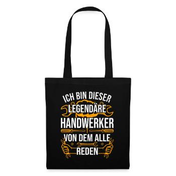 Handwerker Ich bin dieser legendäre Handwerker - Stoffbeutel - Schwarz - Vorne