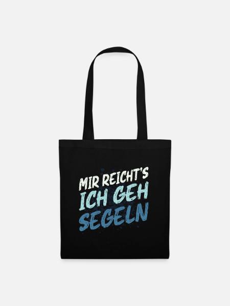 Mir reichts Ich geh segeln Segelboot Skipper - Stoffbeutel - Schwarz