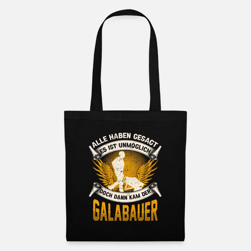 Galabauer unmöglich Gärtner Landschaftsbauer - Stoffbeutel - Schwarz