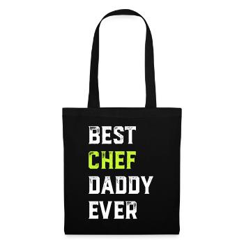 Best Chef Daddy Ever Chef Cook Daddy Best Kitchen - Stoffbeutel - Schwarz - Vorne