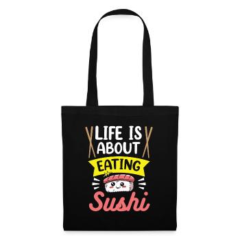 La vie se compose d’un fan d’amateur de sushi - Sac en tissu - noir - Devant