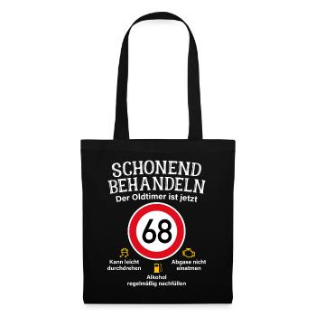 68. Geburtstag Schonend Behandeln Oldtimer Ist 68 - Stoffbeutel - Schwarz - Vorne