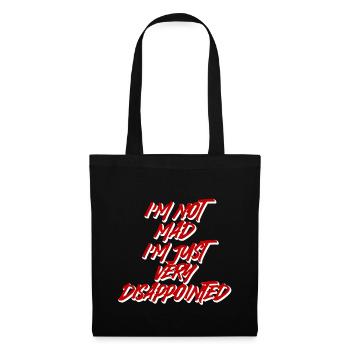 I'm Not Mad, I'm Just Very Disappointed 2 - Tote Bag - black - Front