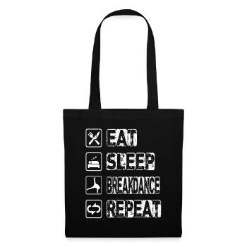 Manger Sommeil Breakdance Répéter - Sac en tissu - noir - Devant