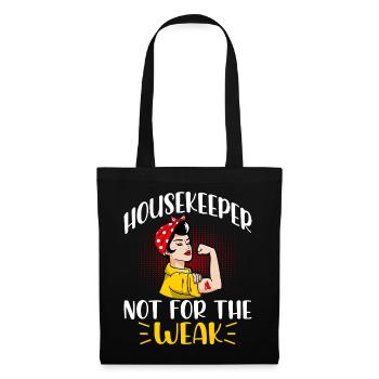 Housekeeper Not For The Weak - Tote Bag - black - Front