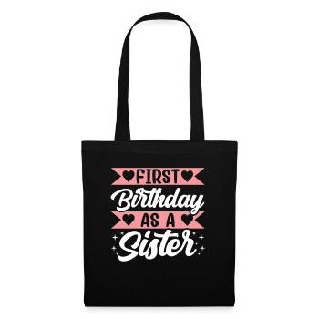 First Birthday As Sister Sayings Pregnant - Tote Bag - black - Front