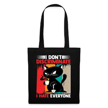 I Don't Discriminate I Hate Everyone 17 - Tote Bag - black - Front