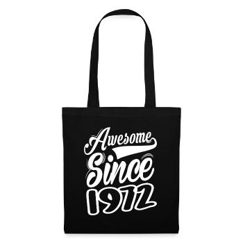 Awesome Since 1972 - Tote Bag - black - Front