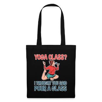 Cours de yoga, je pensais que vous aviez dit verser un verre 2 - Sac en tissu - noir - Devant