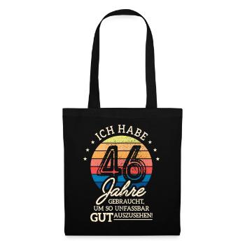 46. Geburtstag Geschenk Habe 46 Jahre Gebraucht - Stoffbeutel - Schwarz - Vorne