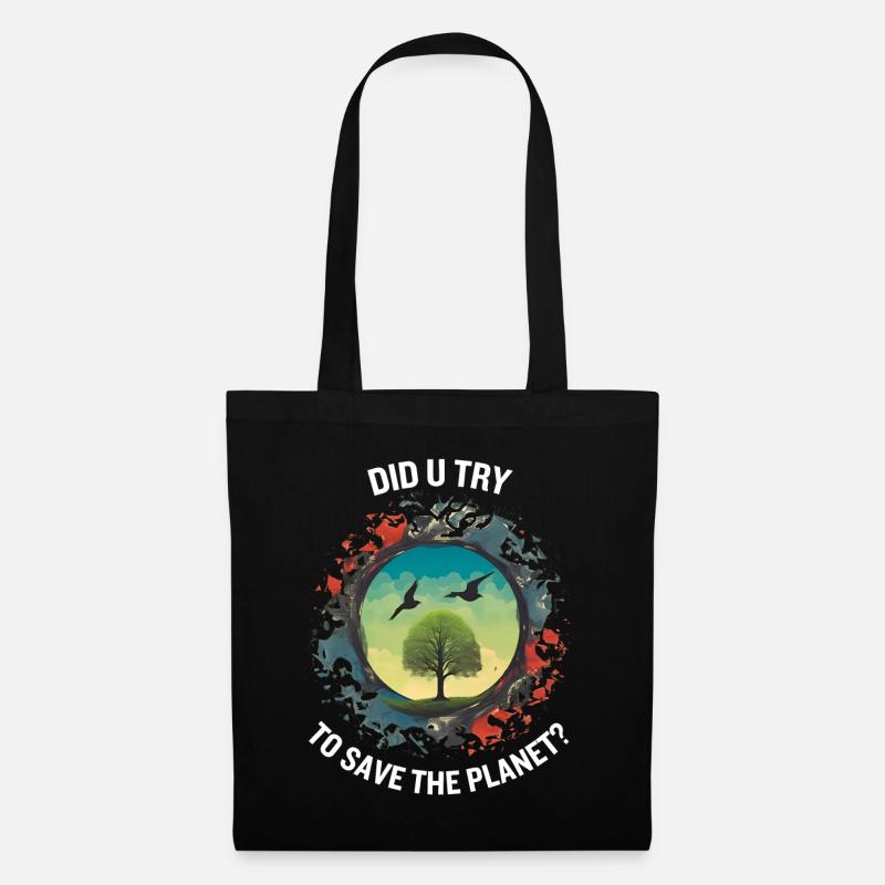 DID U TRY TO SAVE THE PLANET - Stoffbeutel - Schwarz